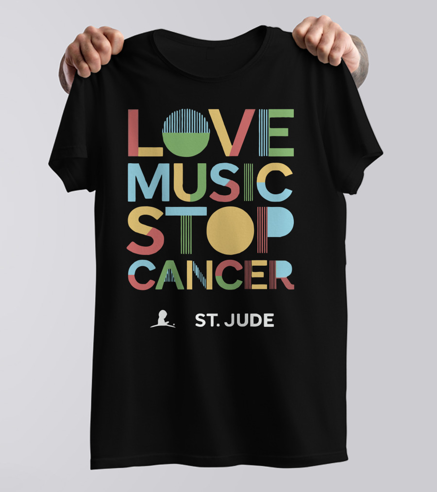 LOVE MUSIC STOP CANCER ST. JUDE T-Shirt