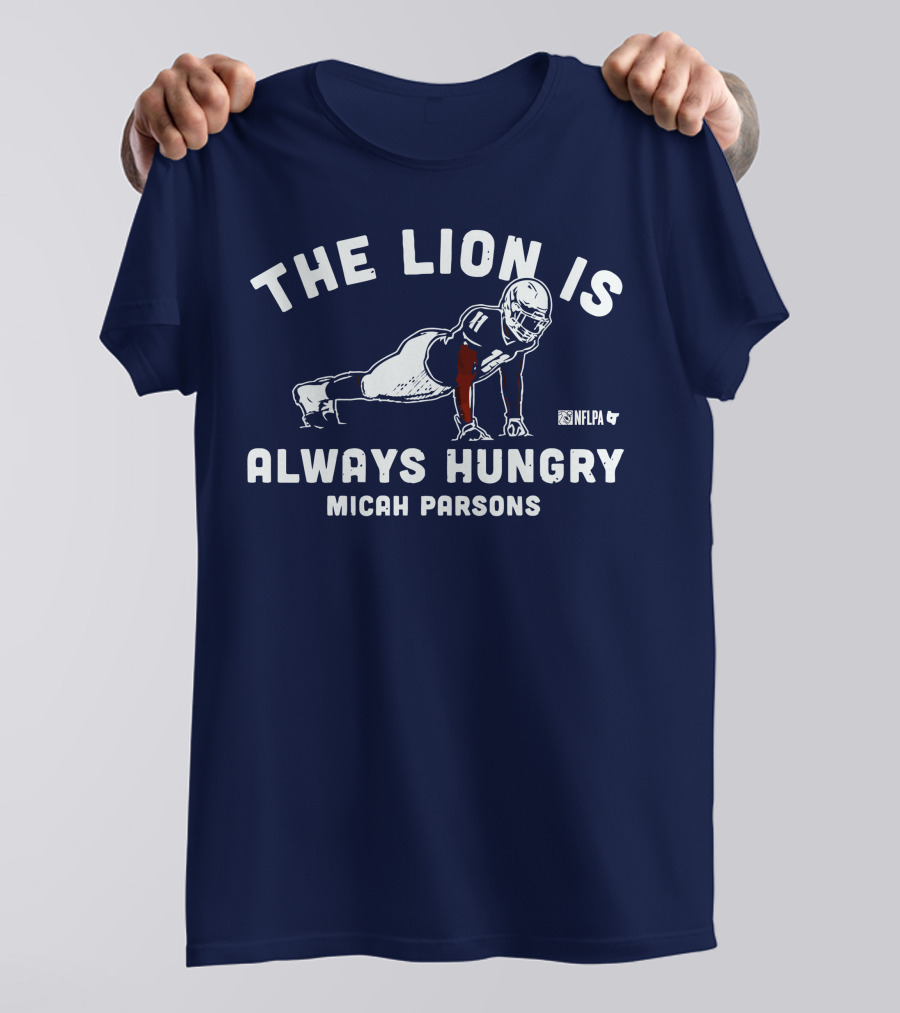 THE LION IS ALWAYS HUNGRY MICAH PARSONS NFLPA T-Shirt