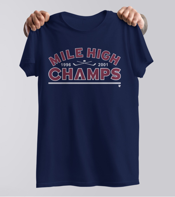 Mile High Champs 1996 2001 T-Shirt