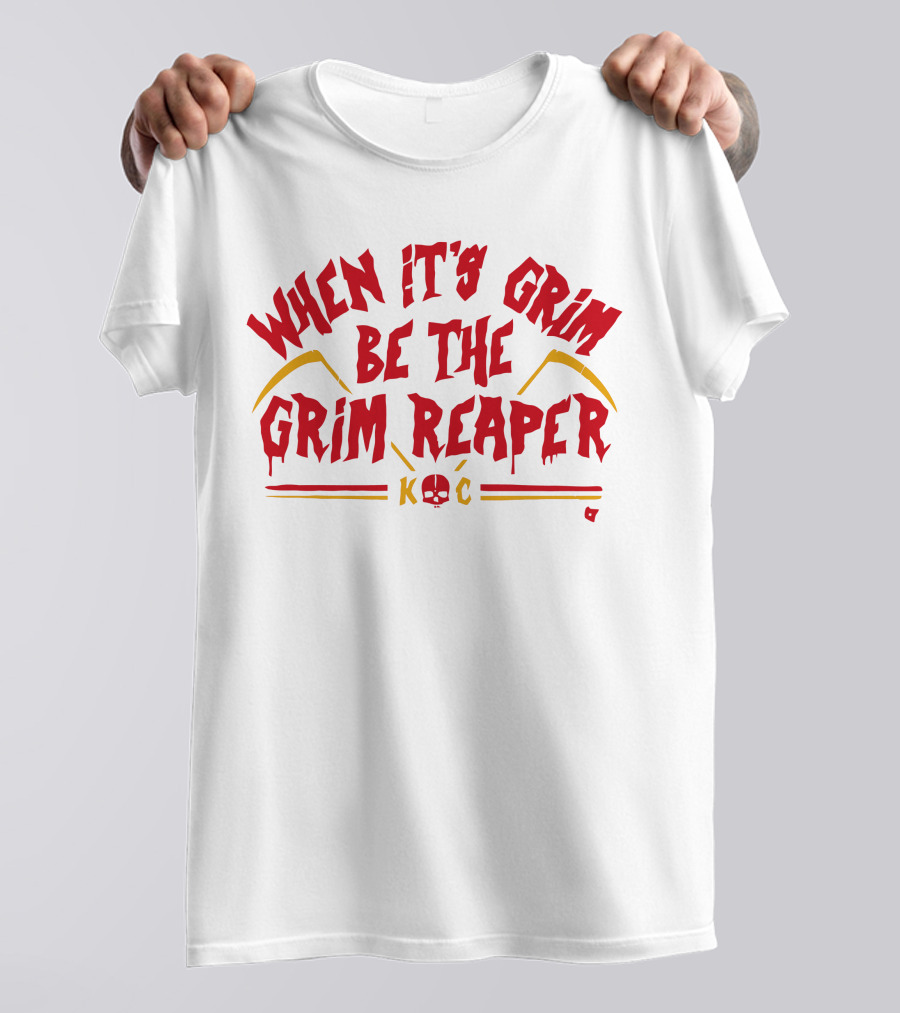 When It's Grim Be The Grim Reaper K C Red And Yellow Scythes T-Shirt