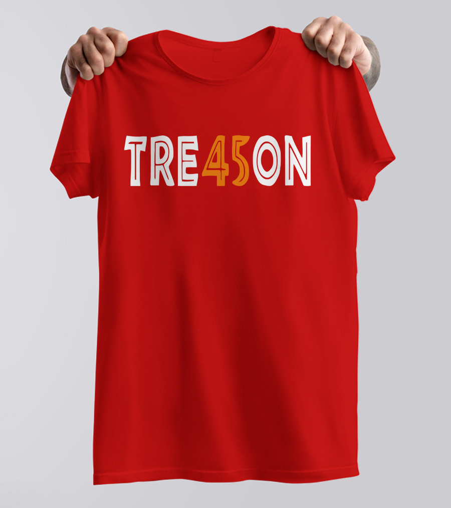 TRE45ON Anti Trump T-Shirt