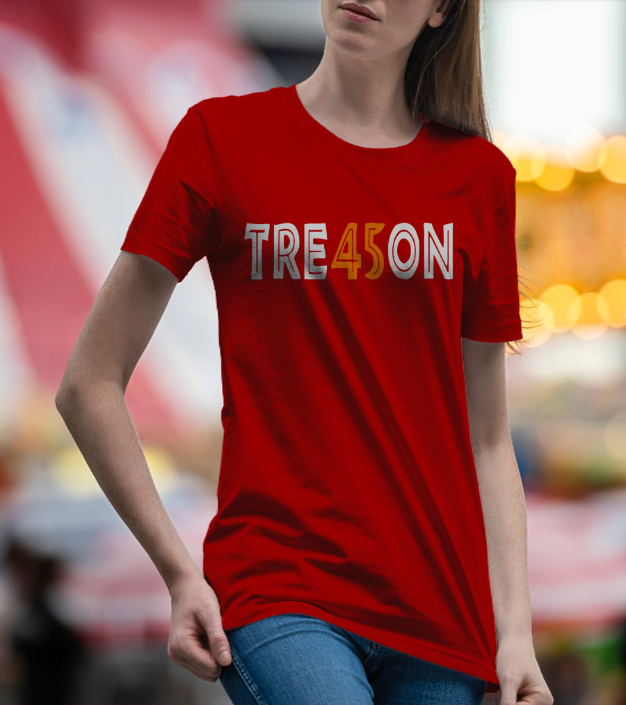 TRE45ON Anti Trump T-Shirt