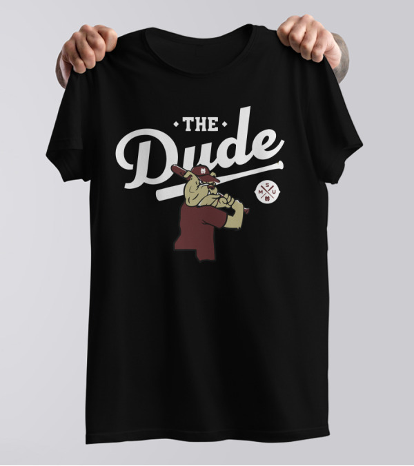 The Dude Mississippi State Bulldog With Baseball Bat MSU T-Shirt