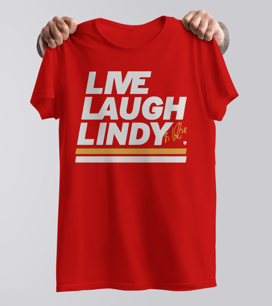 Elias Lindholm Live Laugh Lindy Bold Red Text With Signature T-Shirt