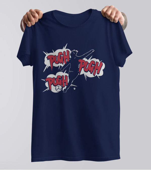 Pugh Pugh Pugh Soccer T-Shirt