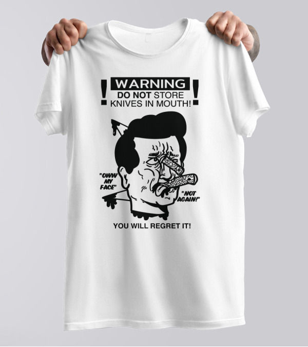 WARNING DO NOT STORE KNIVES IN MOUTH RORY BLANKS TAN PREORDER BY MARCH 7TH T-Shirt