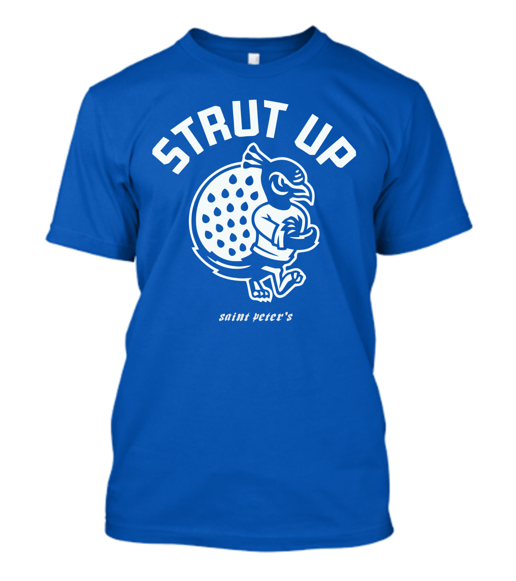 Strut Up Saint Peter's Basketball T-Shirt