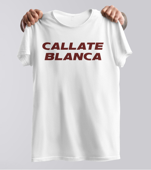 CALLATE BLANCA T-Shirt