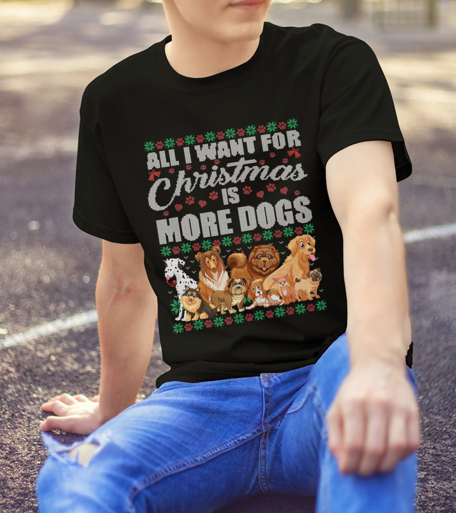 All I Want For Christmas Is More Dogs Christmas Paw Prints T-Shirt
