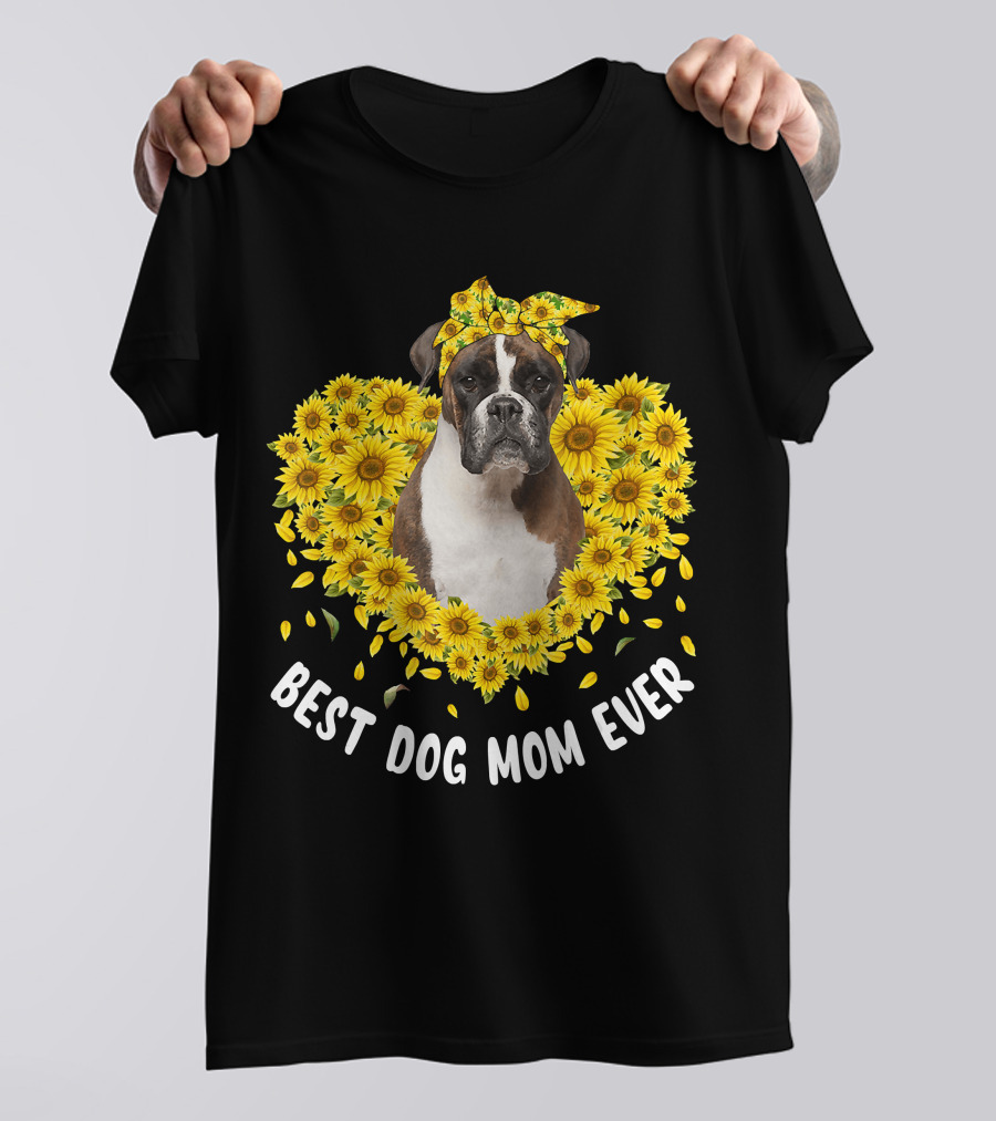 Best Dog Mom Ever Boxer Surrounded By Sunflowers T-Shirt