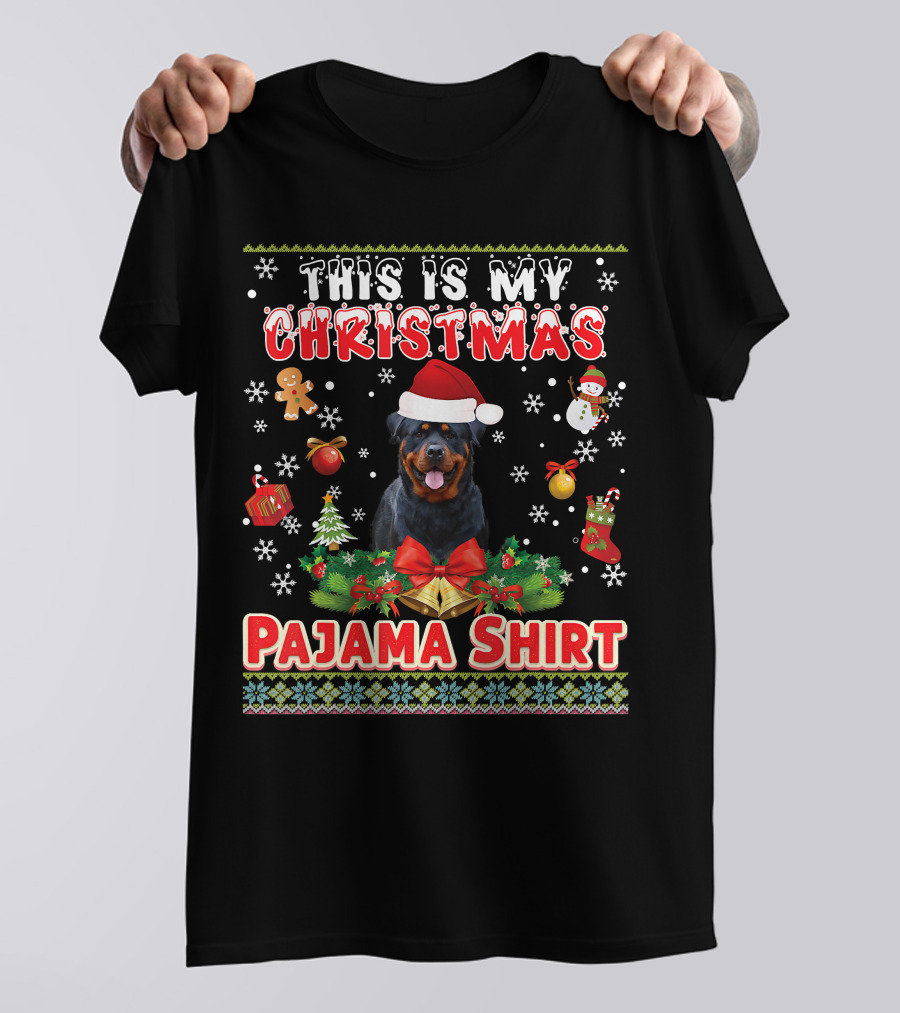 This Is My Christmas Pajama Shirt Rottweiler Santa Hat Gingerbread Snowman Pine Trees T-Shirt