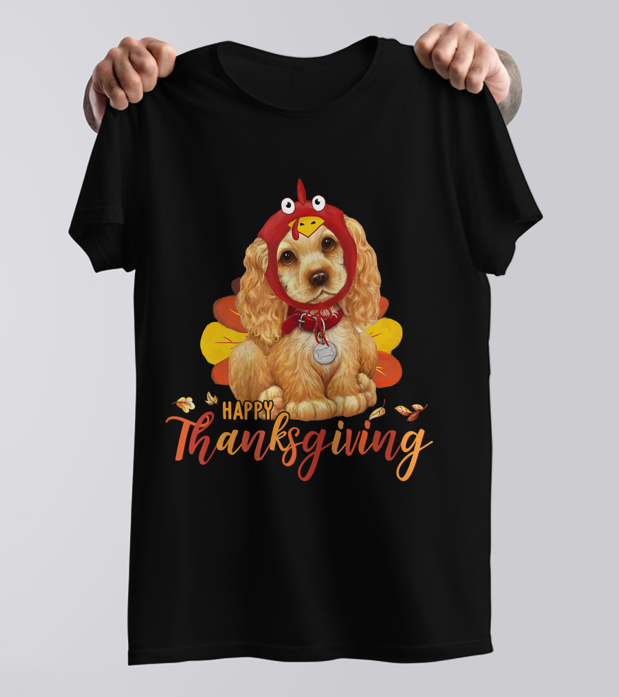 Cocker Spaniel In Turkey Costume Happy Thanksgiving T-Shirt