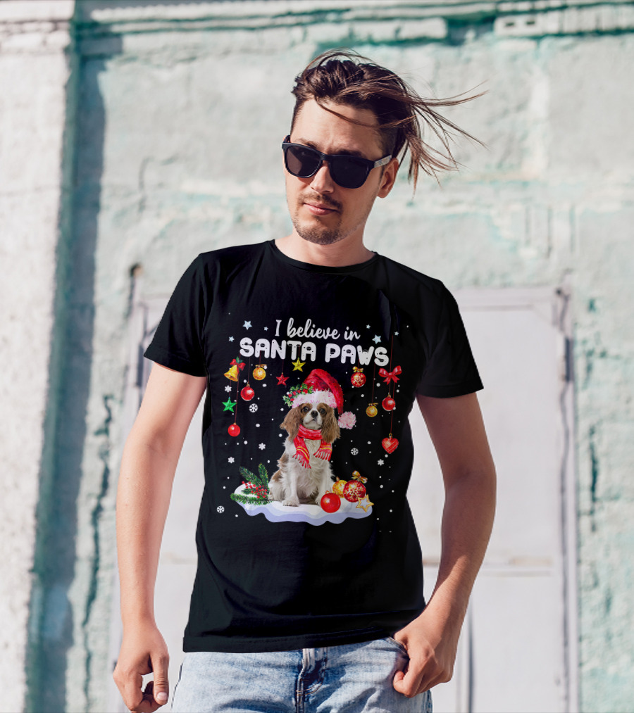 I Believe In Santa Paws Cavalier King Charles Christmas Ornaments T-Shirt