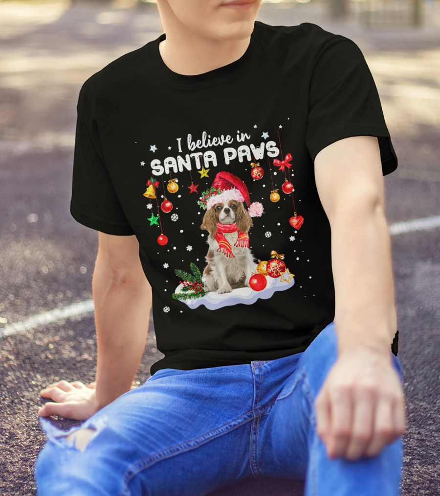 I Believe In Santa Paws Cavalier King Charles Christmas Ornaments T-Shirt