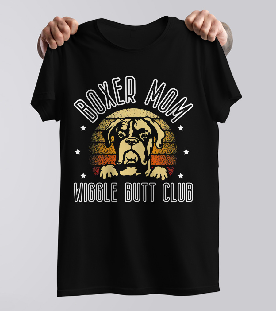 Boxer Mom Wiggle Butt Club For Boxer Dog Lovers T-Shirt