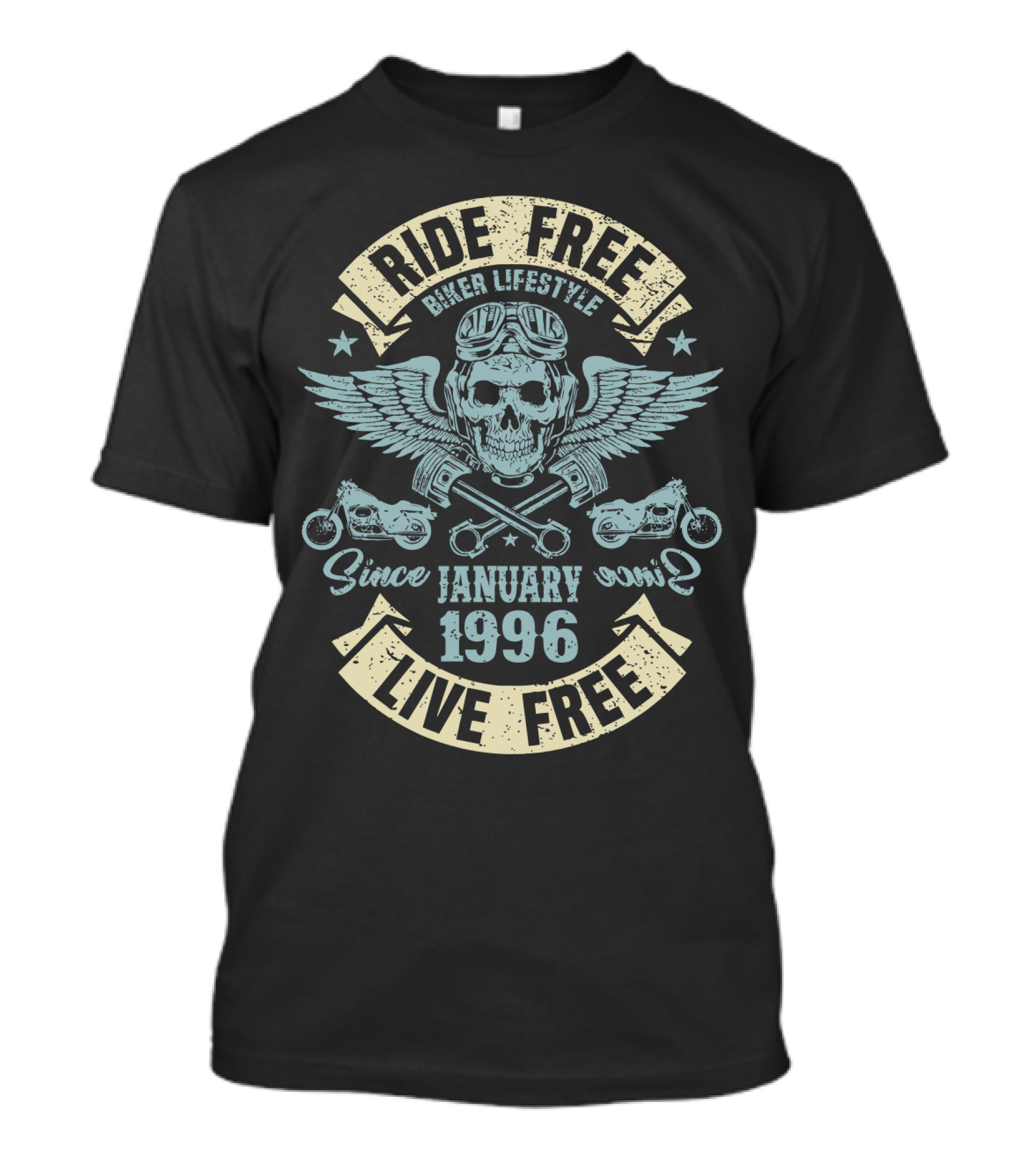 Ride Free Live Free Biker Lifestyle Skull Wings Motorcycles Since January 1996 T-Shirt